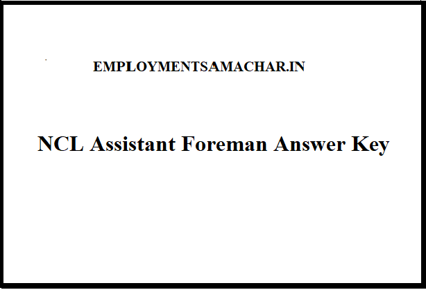 NCL Assistant Foreman Answer Key